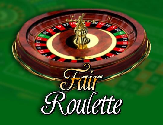 Fair Roulette